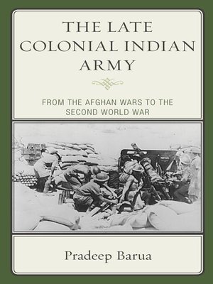 cover image of The Late Colonial Indian Army